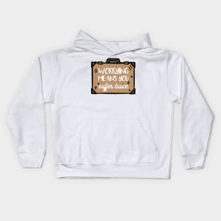 worrying means you suffer twice Kids Hoodie